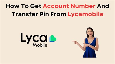 ku; sf; jw. . How to get lycamobile account number and pin